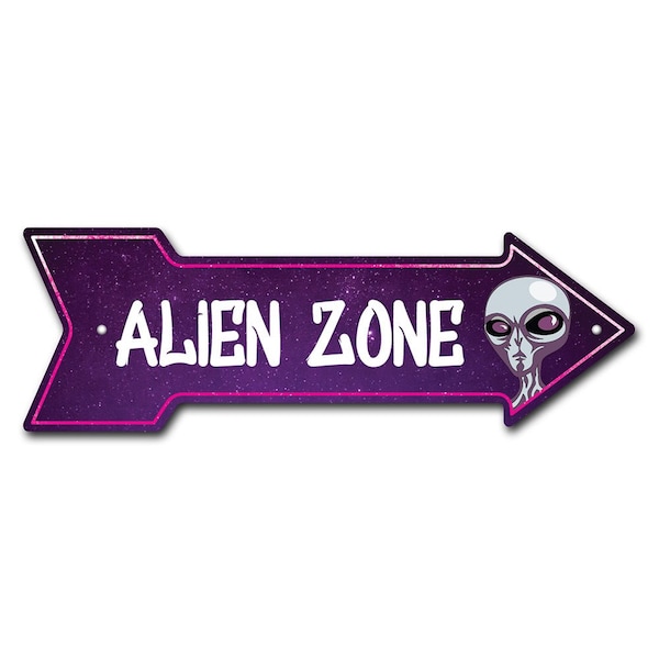 Alien Zone Arrow Sign Funny Home Decor 30in Wide